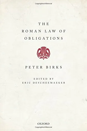 The Roman Law of Obligations by Peter Birks (Paperback 2016) New Book