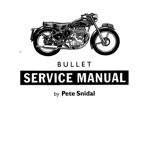 ROYAL ENFIELD 350/500 BULLET 1965 - 2008 Owners, Service, parts, tuning Manuals 3