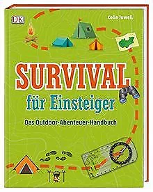 Survival für Einsteiger: Das Outdoor-Abenteuer-Hand... | Buch | Zustand sehr gut