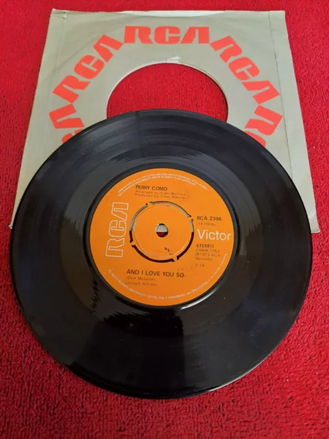 Perry Como  -  And I Love You So  -  7" Vinyl    (B23)