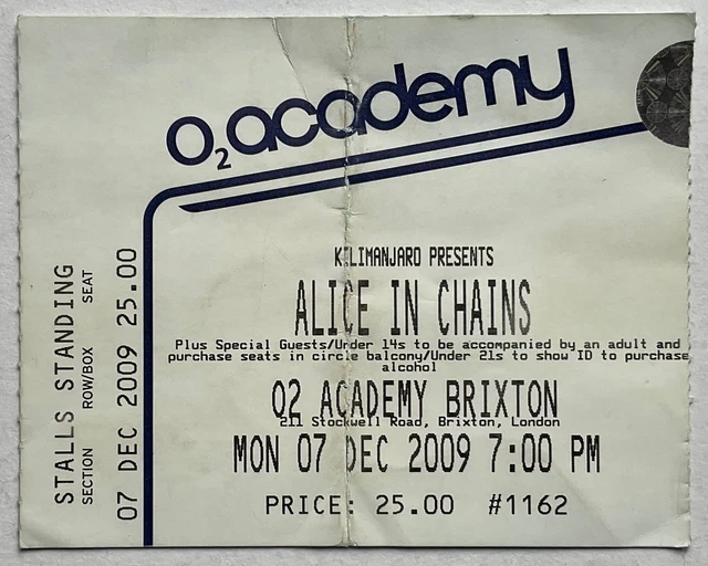 Alice in Chains Original Used Concert Ticket O2 Academy Brixton 7th Dec 2009
