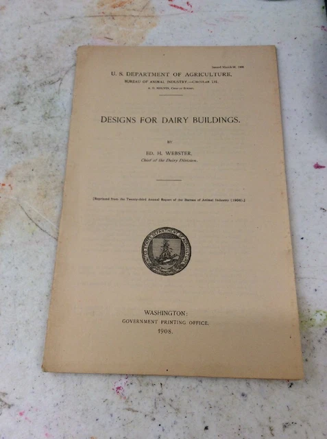 US DEPARTMENT OF AGRICULTURE FARMERS BULLETIN Design For Dairy Buildings 1908