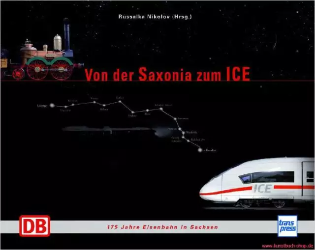 Fachbuch Von der Saxonia zum ICE, 175 Jahre Eisenbahn in Sachsen, viele Bilder