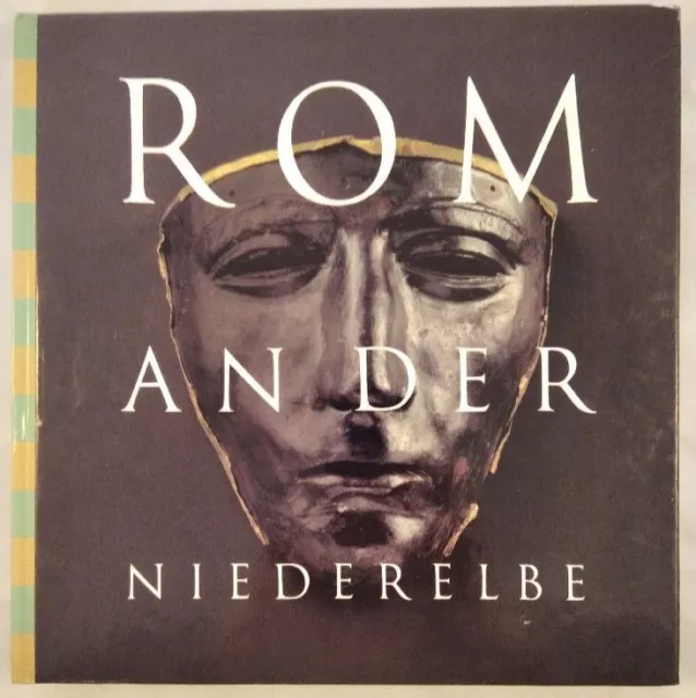 Rom an der Niederelbe. Veröffentlichungen des Hamburger Museum für Archäologie u