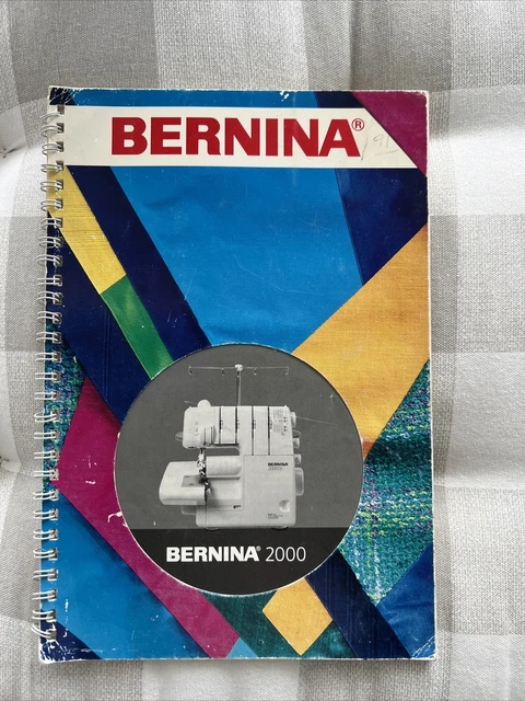 Genuine Bernina 2000 DE Serger Manual ORIGINAL