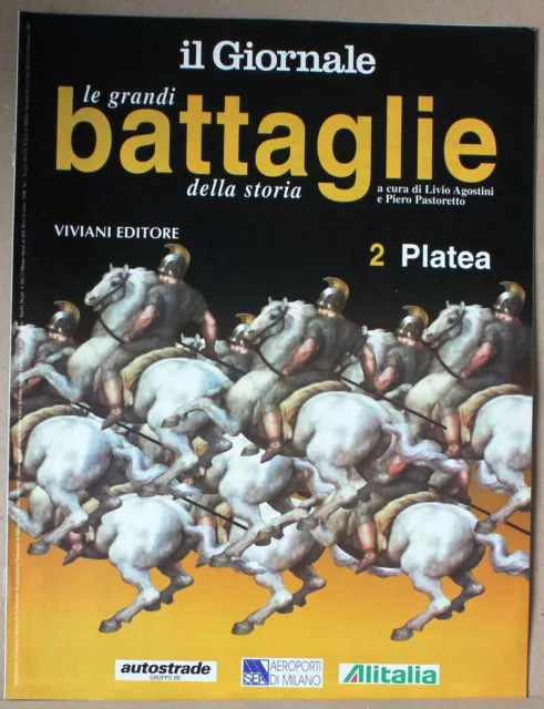 Le grandi battaglie della storia - 2 Platea - il giornale - Viviani