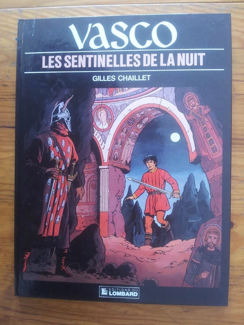 bd Gilles Chaillet VASCO les sentinelles de la nuit eo 1986