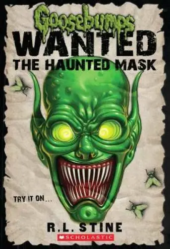 Goosebumps Wanted: the Haunted Mask - Paperback By Stine, R.L. - GOOD