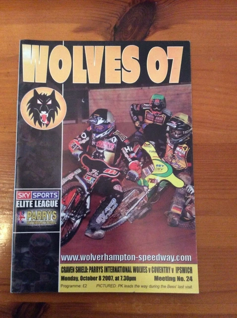 2007 WOLVERHAMPTON v COVENTRY v IPSWICH 8th OCTOBER ( GOOD CONDITION )