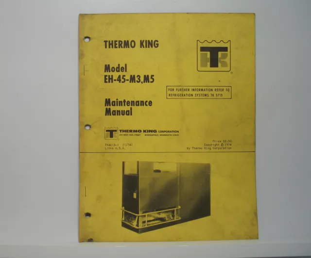 Thermo King Thermo King EH45 M3 M5 Maintenance Manual Wire Diagrams Reefer