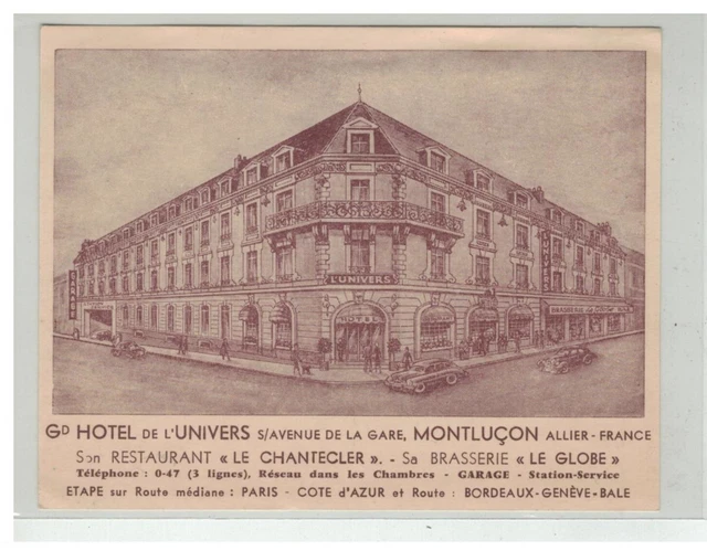 03 Montlucon Hotel De L Univers Avenue De La Gare