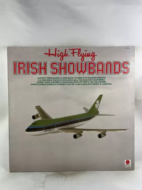 High Flying Irish Showbands 12 Inch Vinyl Lp Record Album 1983 Spot Records