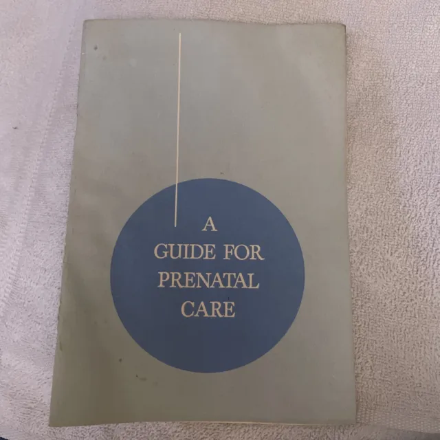 Vintage A Guide For Prenatal Care 1952 Pet Milk Co.