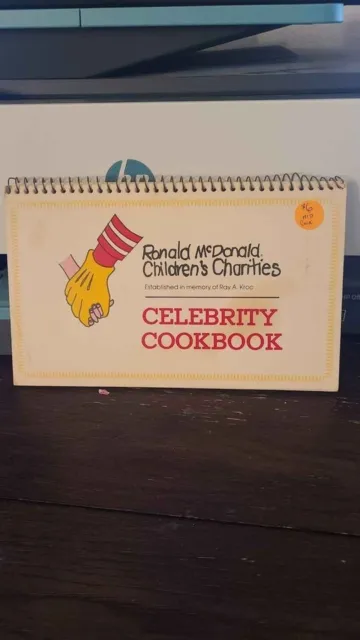 Ronald McDonald Children's Charities Celebrity Cookbook Ring Bound Limited Ed