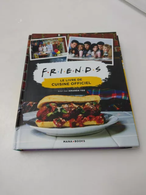 Friends - Le livre de cuisine officiel