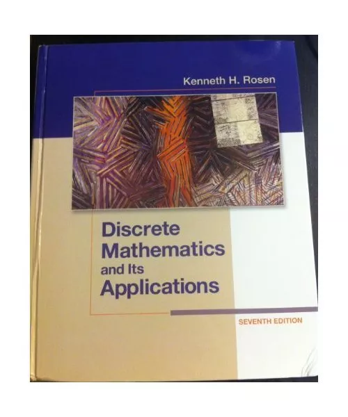 Discrete Mathematics and Its Applications, Kenneth H. Rosen