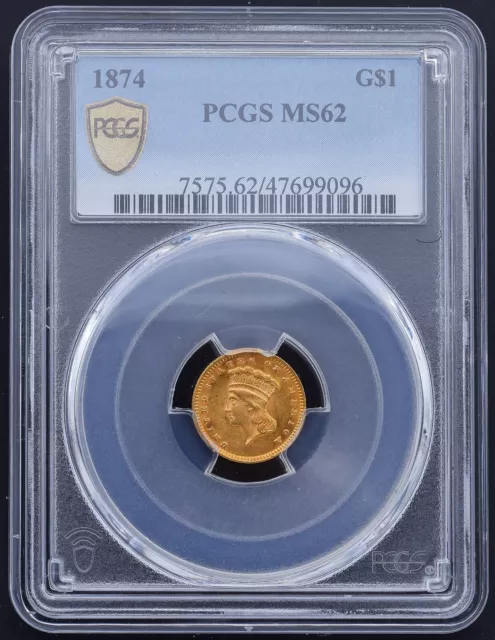 1874 $1 Gold Dollar Coin PCGS MS62 Gold Shield Indian Princess
