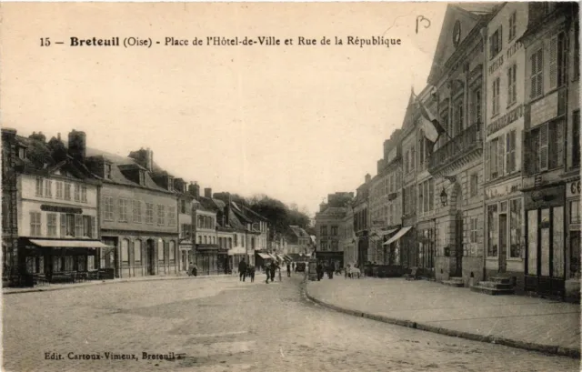 CPA BRETEUIL OISE - Place de l'Hotel de Ville et Rue de la Republique (423782)