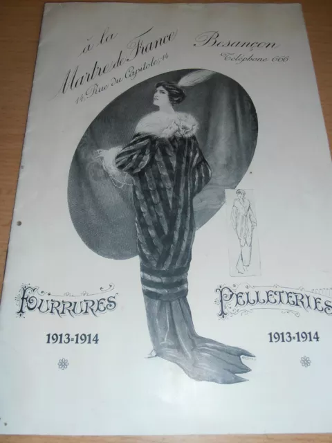 Catalogue de mode fourrures et pelleteries Besançon Doubs 25 1913/1914 ( ref 73