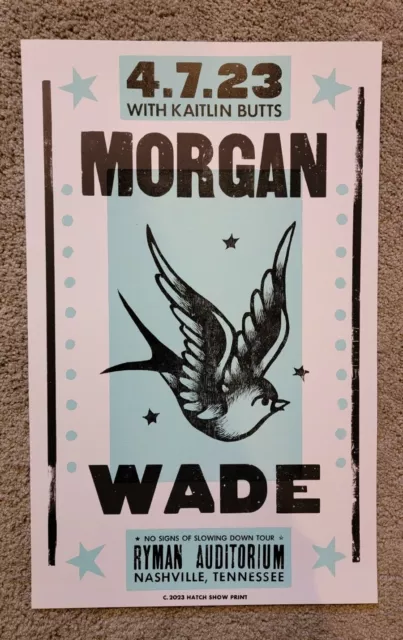 Morgan Wade HATCH SHOW PRINT + BONUS POSTER! - Ryman - Opry NASHVILLE 4.7.23 Morgan Wade HATCH SHOW PRINT + BONUS POSTER! - Ryman - Opry NASHVILLE 4.7.23
