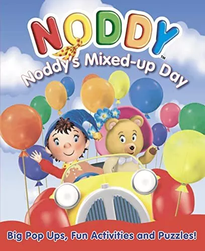 Noddy's Mixed Up Day: Interactive Pop-up Activity Book by Blyton, Enid Hardback