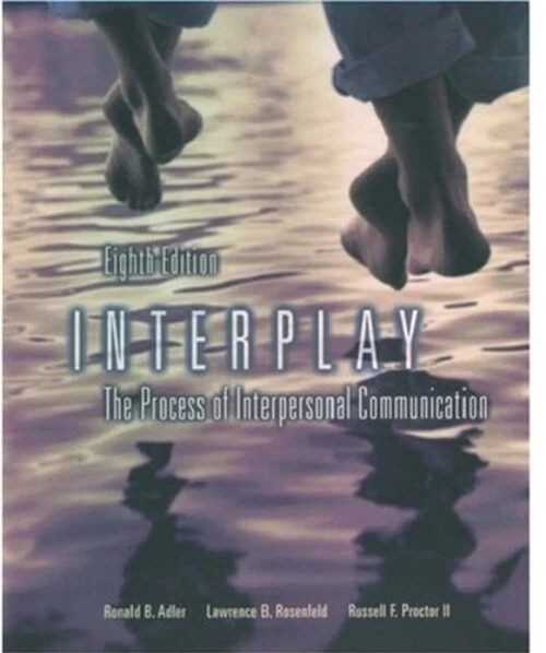 INTERPLAY LE Processus De Of Interpersonal Communication Livre de