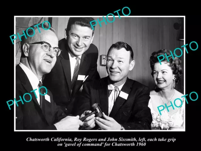 OLD LARGE HISTORIC PHOTO OF COWBOY ROY ROGERS WITH GAVEL OF CHATSWORTH c1960