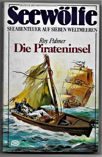 Seewölfe Tb Nr. 35  > Die Pirateninsel <  von Roy Palmer  1982