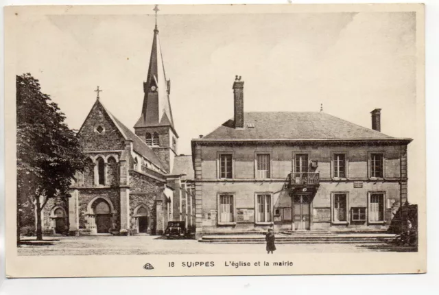 SUIPPES - Marne - CPA 51 -  la mairie et l'église -
