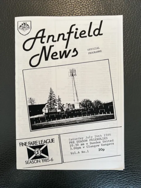 26.7.1986. Stirling Albion v Dundee United & Glasgow Rangers (Joint Friendly).