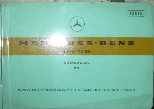 * Mercedes Benz 190Db 190 D b Ponton W121 Ersatzteilkatalog Catalog  A 1959
