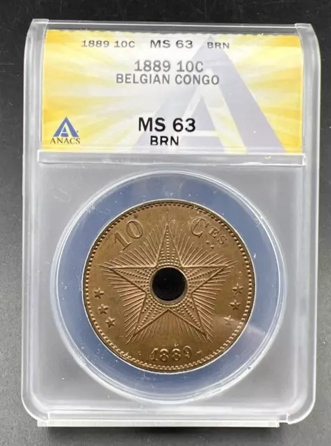 1889 10c Belgian Congo Ten 10 Centimes Bronze Star Coin MS63 BN ANACS CH BU
