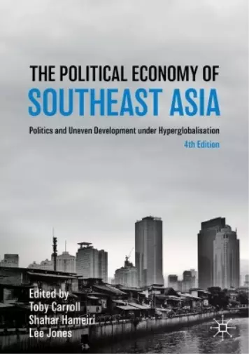 Toby Carroll The Political Economy of Southeast Asia (Paperback) (US IMPORT)