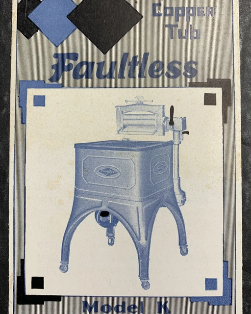 1920’S FAULTLESS, copper tub, washing machine brochure, Kansas City