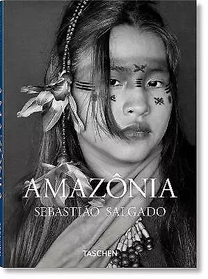 Sebastiao Salgado. Amazonia - 9783836594028