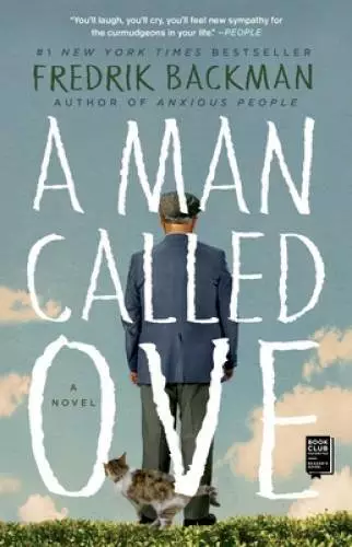 A Man Called Ove: A Novel - Paperback By Backman, Fredrik - ACCEPTABLE