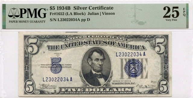 1934B $5 SILVER CERTIFICATE - Fr. 1652 - GRADED 25 WITH EPQ BY PMG!