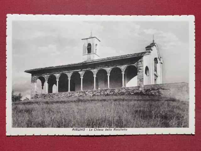 Cartolina - Airuno ( Lecco ) - La Chiesa della Rocchetta - 1920 ca.