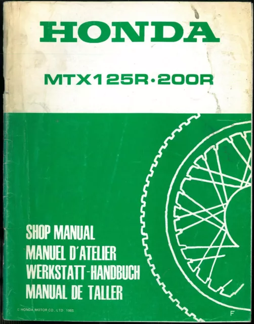 Revue d'Atelier complémentaire HONDA MTX 125 R - 200 R 1985 /87 Manuel Technique