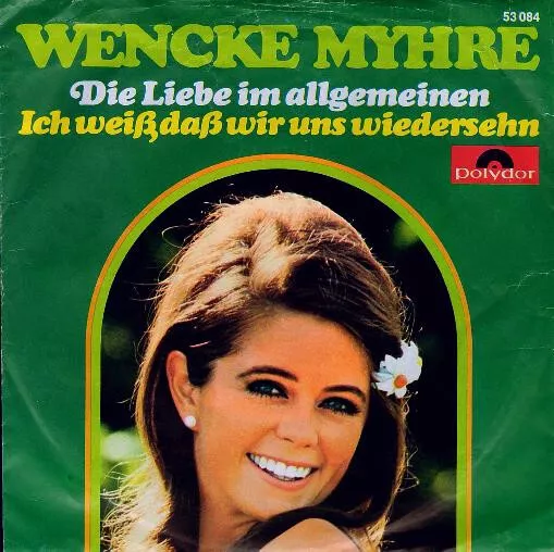 Wencke Myhre - Die Liebe Im Allgemeinen (7", Single) (Very Good Plus (VG+)) - 10