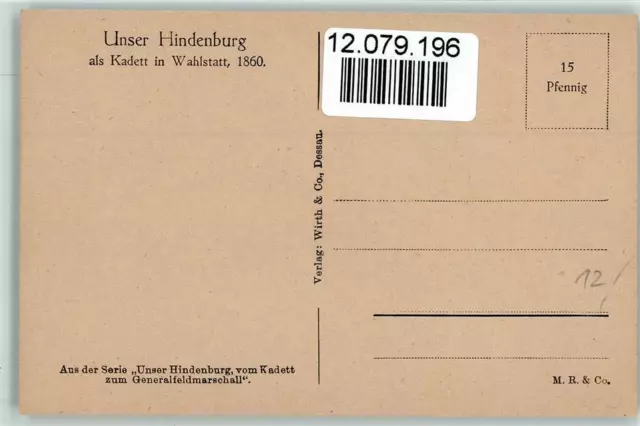 12079196 - Unser Hindenburg Serie - als Kadett in Wahlstatt 1860 AK 2