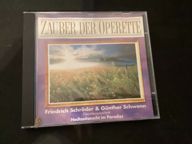 Zauber der Operette - Friedrich Schröder - Hochzeitsnacht im Paradies Audio CD