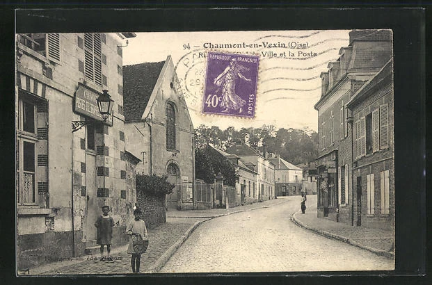 CPA Chaumont-en-Vexin, Rue de l´Hotel de Ville et la Poste