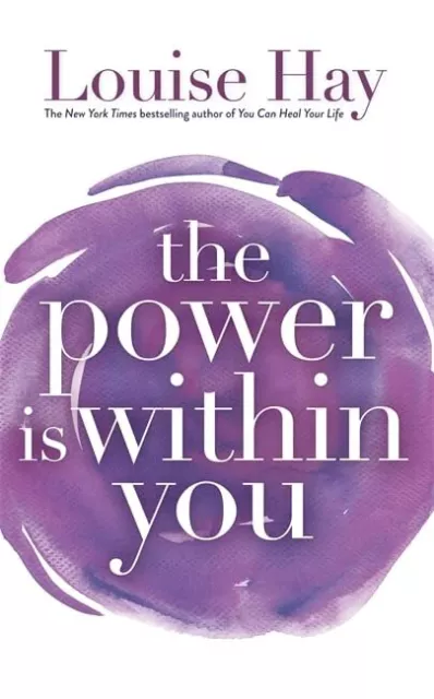 The Power Is Within You by Hay, Louise Paperback Book The Cheap Fast Free Post