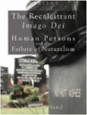 The Recalcitrant Imago Dei - 9780334042150
