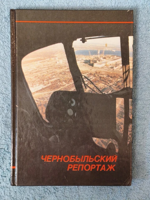 CHERNOBYL REPORTAGE PHOTO book 1988 Soviet USSR Ukraine Pripyat Nuclear ...