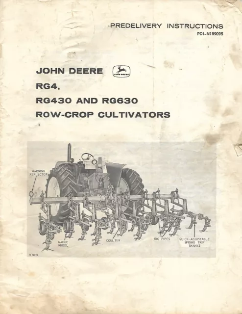 Farm Manual - John Deere - RG4 RG430 RG630 Cultivator - Pre-Delivery (FM557)