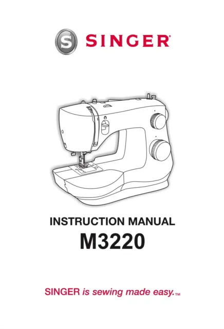 Singer M3220 Sewing Machine Instruction Manual Bound