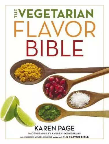 The Vegetarian Flavor Bible: The Essential Guide to Culinary Creativity w - GOOD