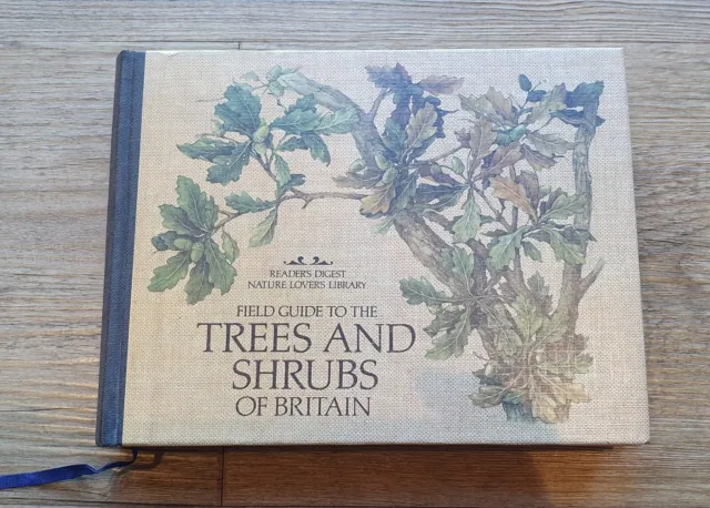 Readers Digest Nature Lovers Library, Field Guide to Trees and Shrubs of Britain